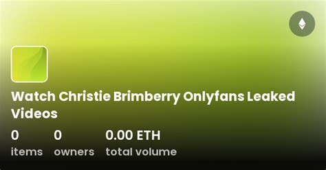 Find @ChristieBrimberry Onlyfans